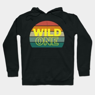 Wild One Hoodie